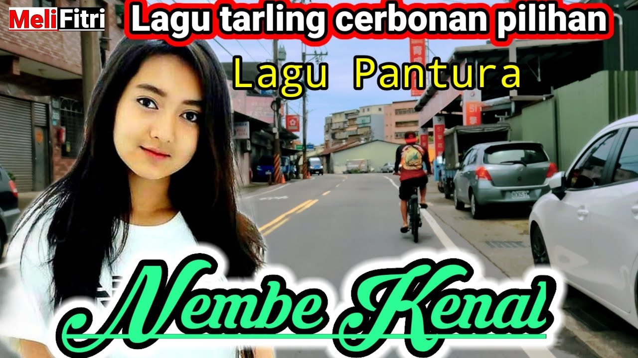 NEMBE KENAL || LAGU TARLING CERBONAN PILIHAN 