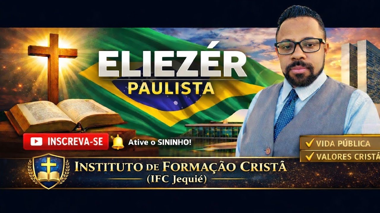 Eliezér Paulista | Instituto de Formação Cristã está ao vivo!
