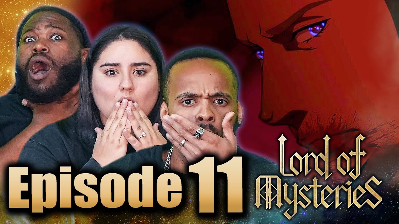 Oh, Here We Go Again l Lord Of Mysteries Episode 11 First Time Reaction | 诡秘之主