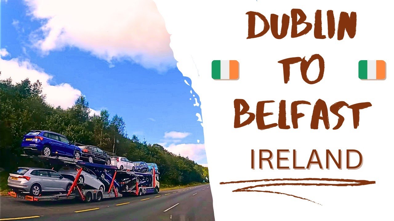 4K Driving from Dublin to Belfast on Motorway M1