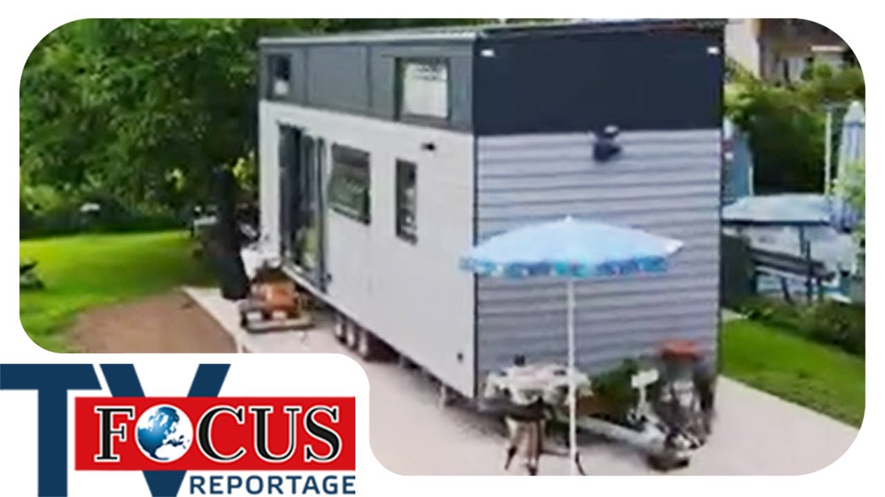 Tiny House - Der gro&szlig;e Schritt zum kleinen Haus auf R&auml;dern | Focus TV Reportage