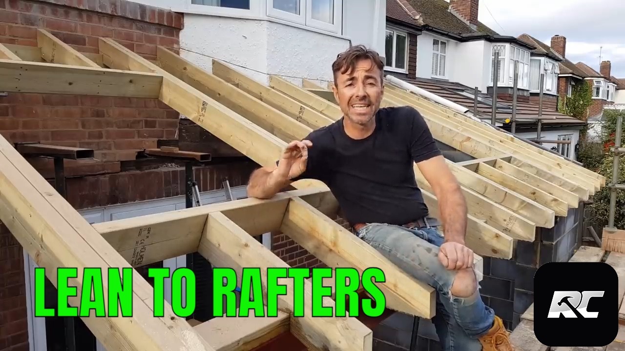 Rafter making and building a lean too roof