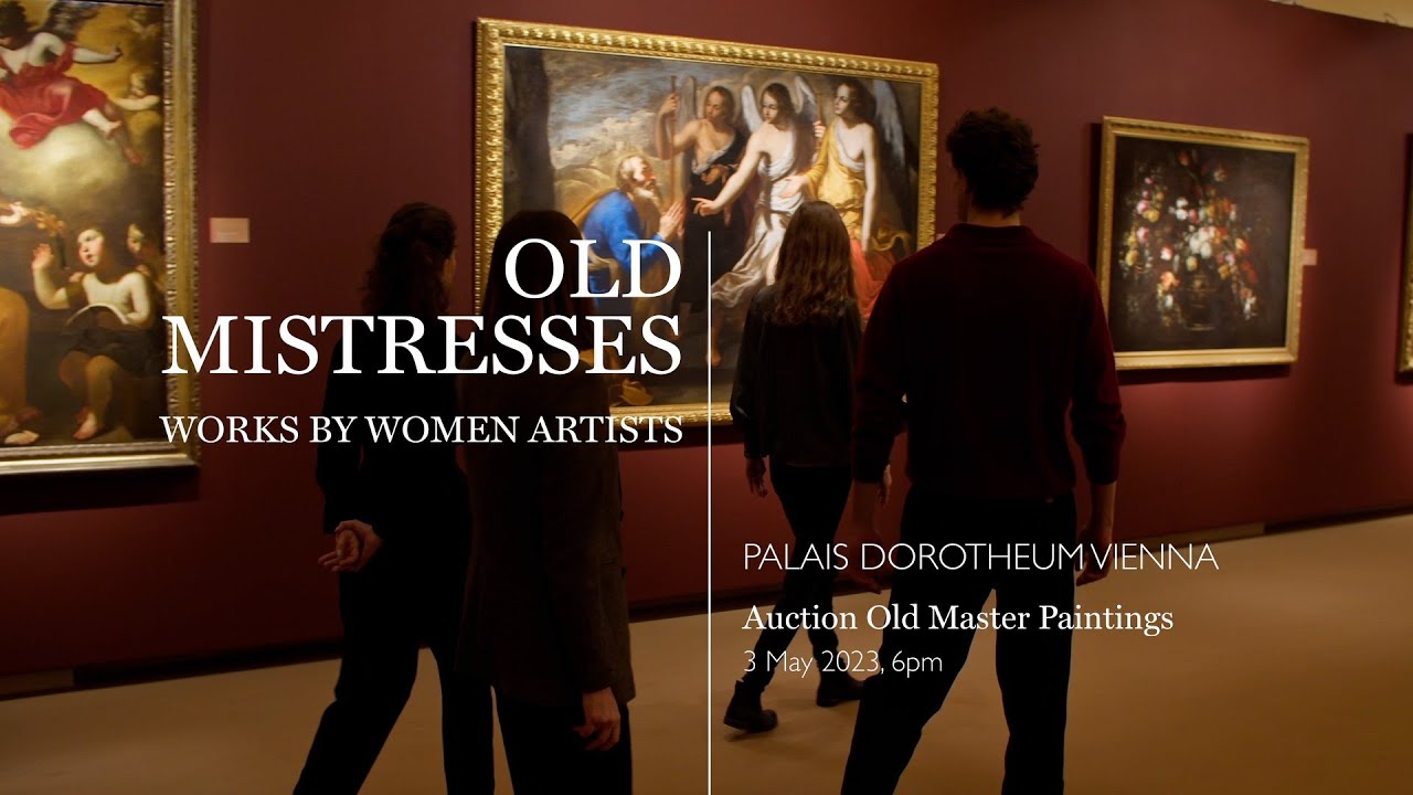 Old Mistresses &ndash; Works by Women Artists | Palais Dorotheum | Auction Old Master Paintings 3 May 2023