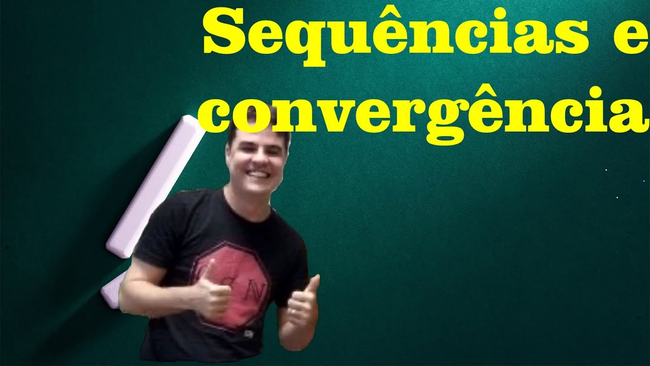 Análise na reta 04 | Sequências e convergência