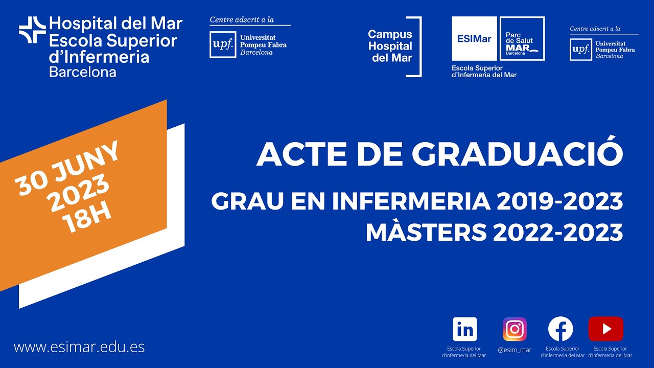 CERIMÒNIA DE GRADUACIÓ 2023 - Escola Superior d'Infermeria del Mar