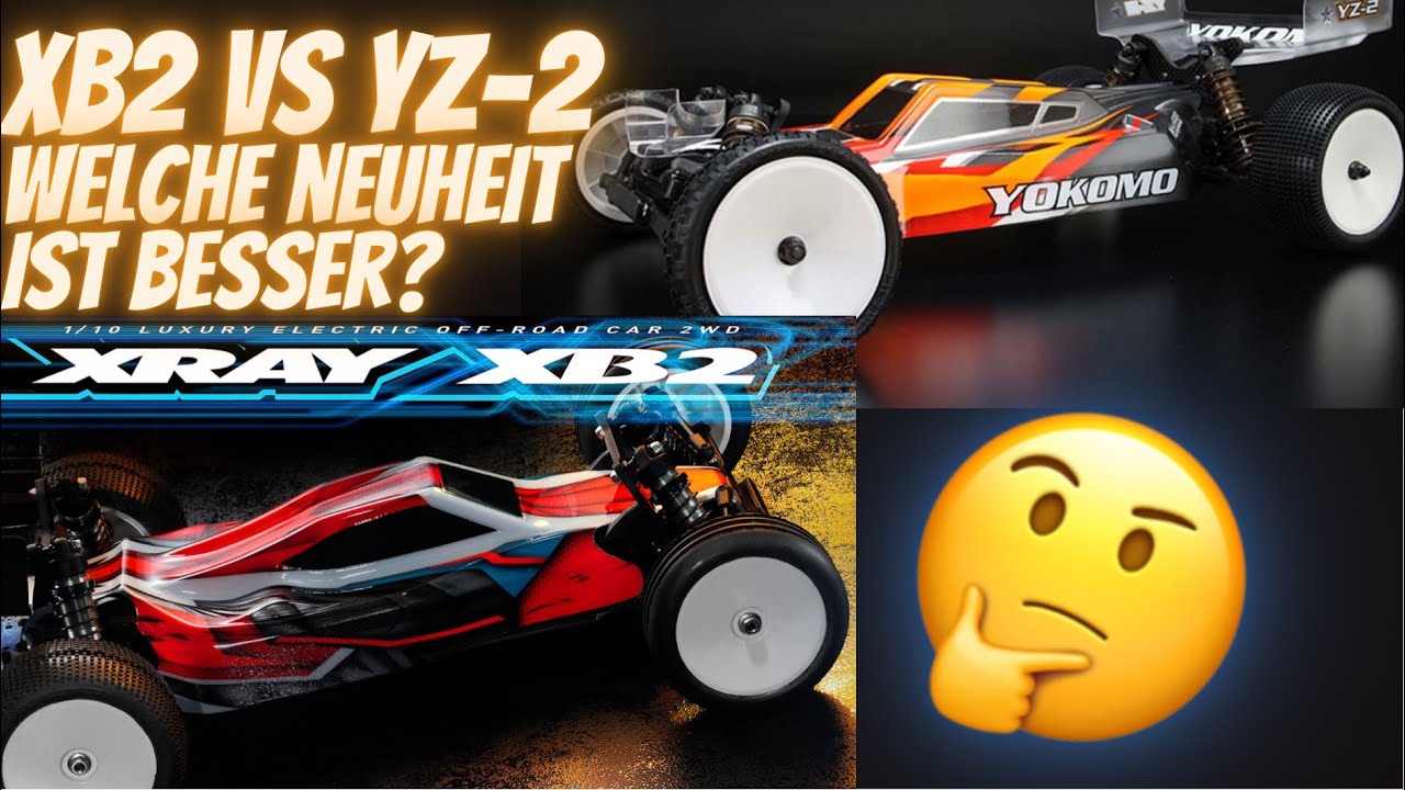 Das sind der neue Xray XB2 2022 und Yokomo YZ-2 CAL 3.1