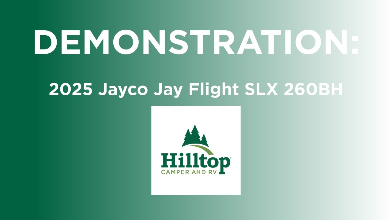 🔧 2025 Jayco Jay Flight SLX 260BH Full Demonstration | How to Operate Your RV Like a Pro
