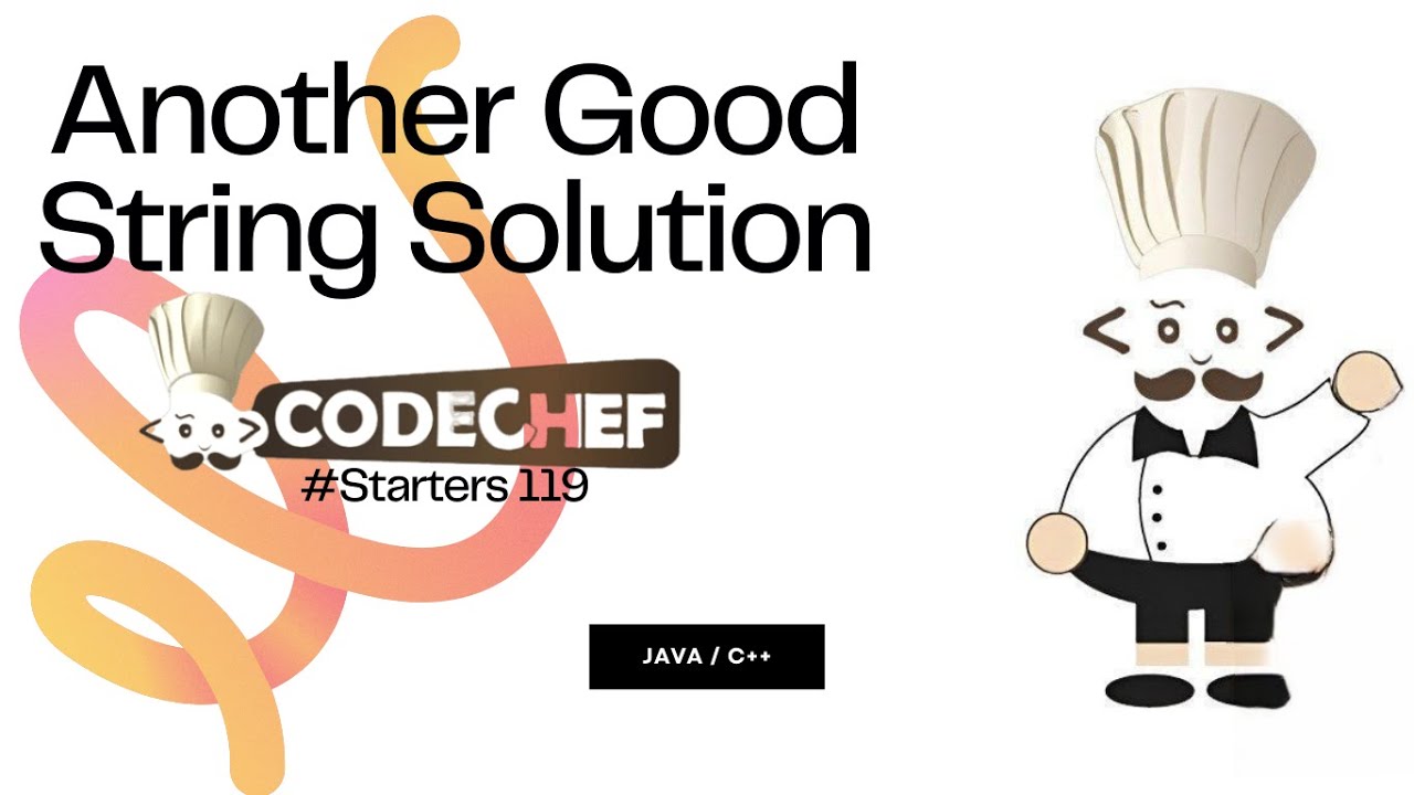 CodeChef Starters 119 Another Good String Solution || #ADVITIYA4 #codechef #Starters119 #java #dsa
