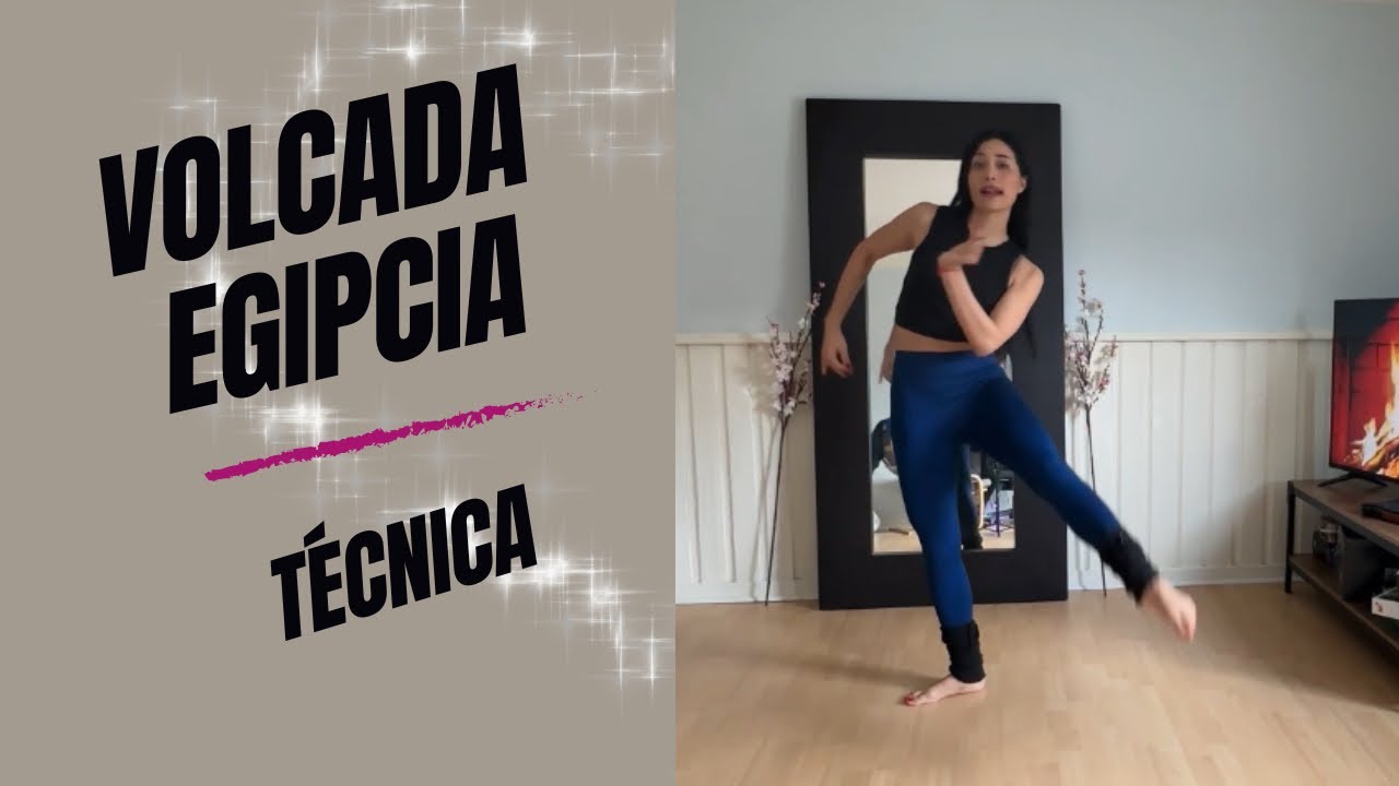 VOLCADA EGIPCIA TÉCNICA ❤️💃🏻/ APRENDE Y PRACTICA BELLYDANCE