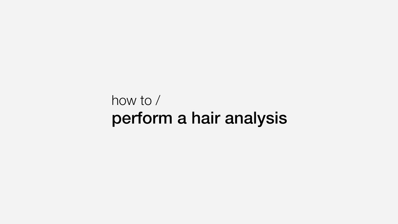 How to perform a hair analysis | organic colour systems