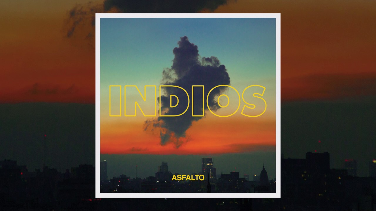 Indios - Asfalto (Full álbum)