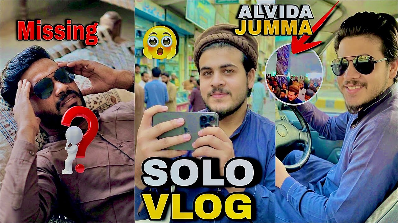 Alvida Jumma par ho gaya Hadsa 💔 | Dost ki halat kharab... Solo Vlog shuru!