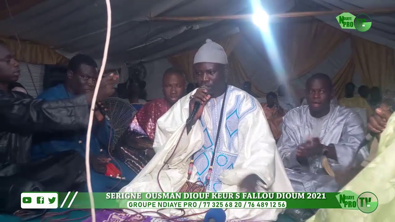SERIGNE OUSMAN DIOUF KHASSIDA KEUR S FAIIOU DIOUM