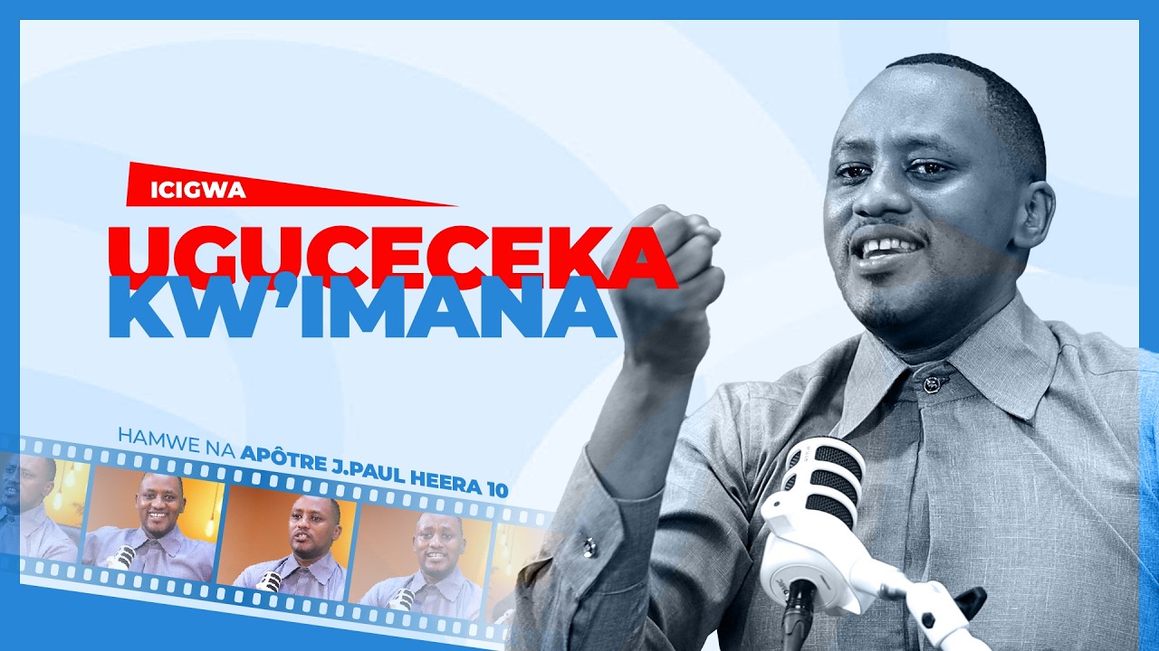 ICIGWA: UGUCECEKA KW'IMANA (Igice ca gatatu)