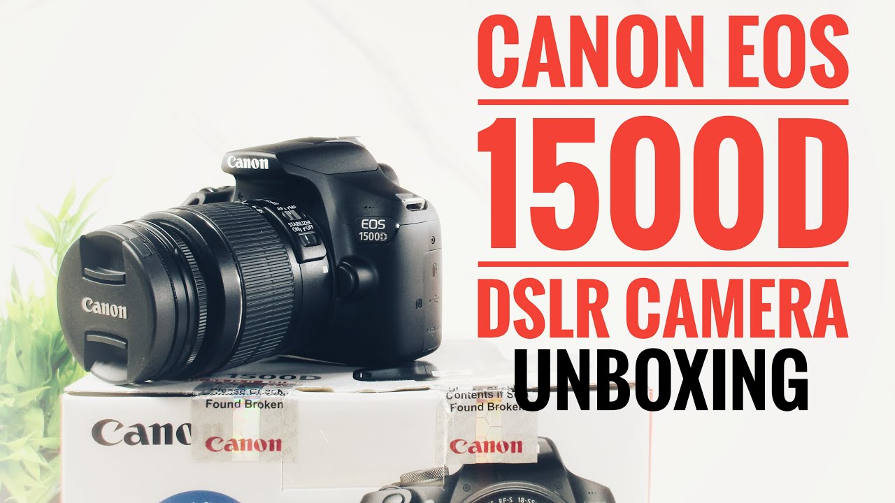 Canon EOS 1500D 24.1 Digital SLR Camera - Unboxing and First Impressions
