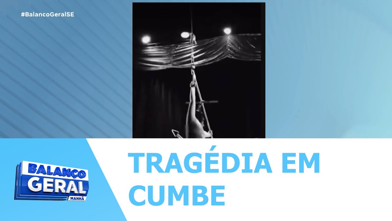 Trapezista morre após queda durante apresentação de circo no município de Cumbe - BGM