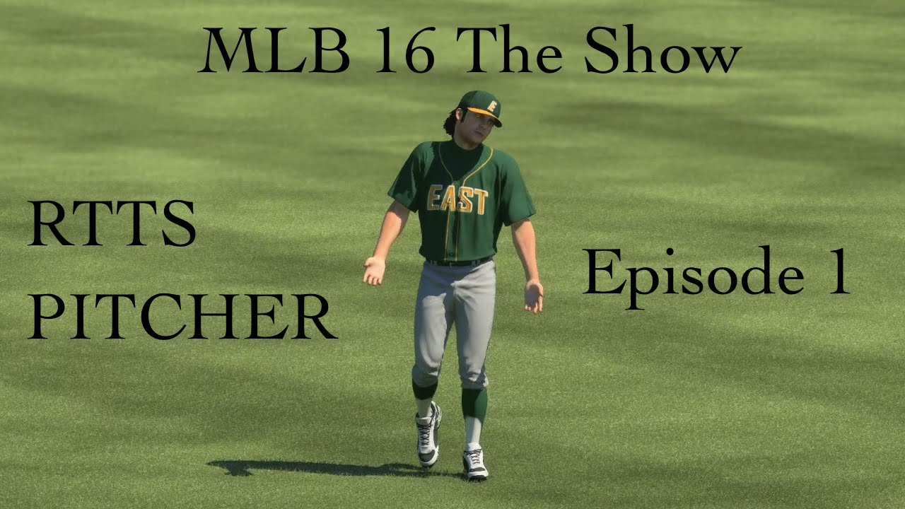 RTTS PITCHER!!! (MLB 16 The Show RTTS Ep. 1)