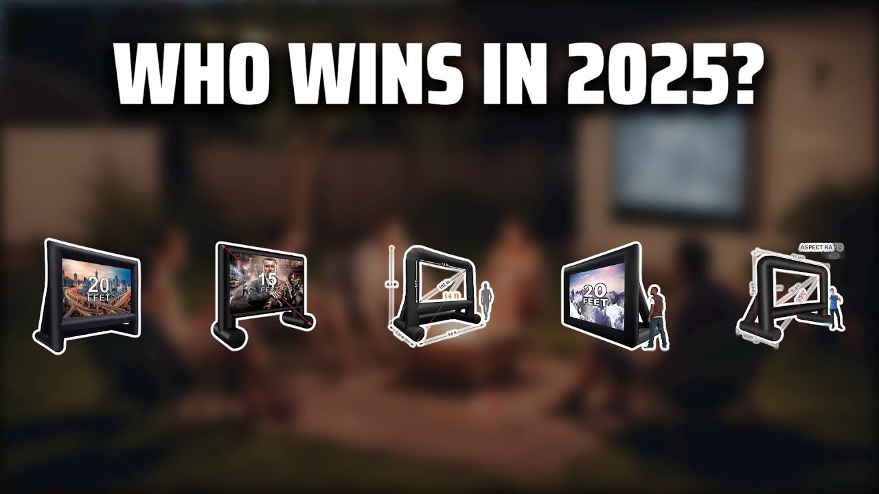 The Top 5 Best Inflatable Outdoor Screen in 2025 - Must Watch Before Buying!