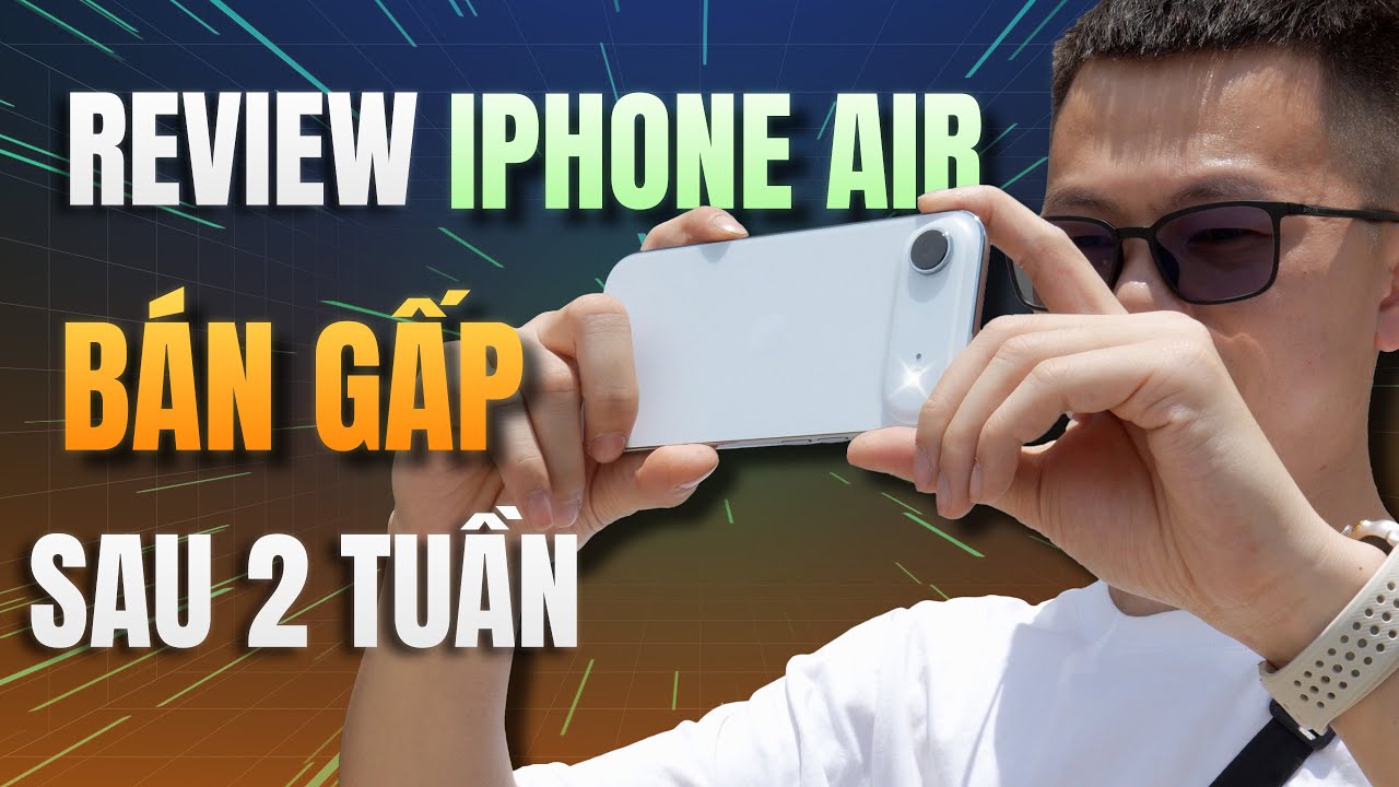 Bán Vội iPhone Air Sau 2 Tuần - Đây Là Lý Do!