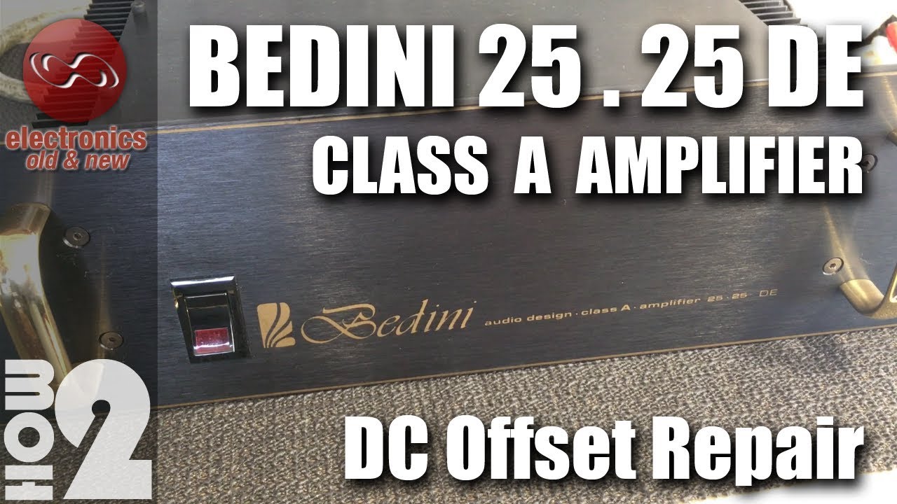 Ремонт усилителя Bedini 25 25 класса A