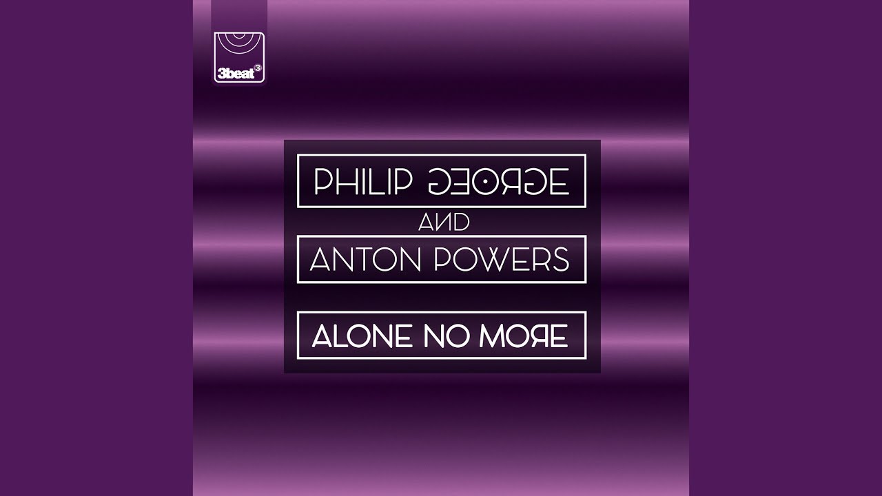 Alone No More