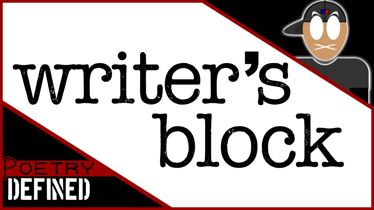 Writer's Block | Poetry Defined