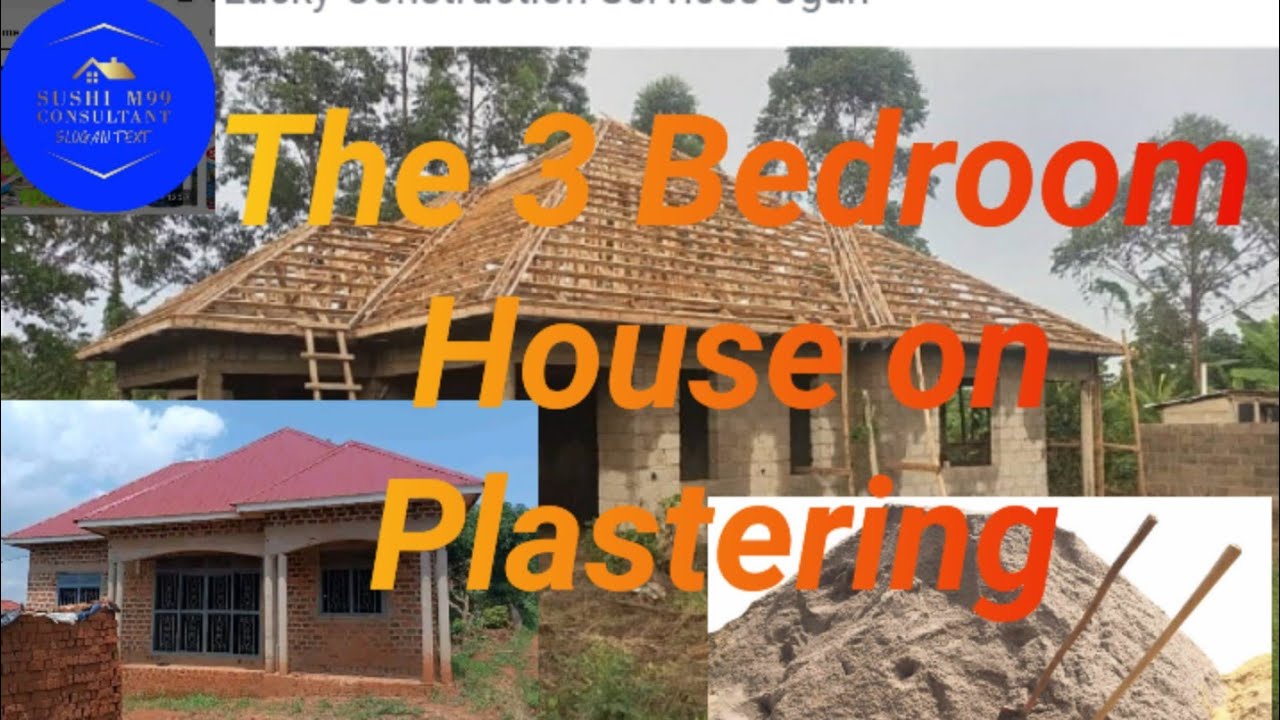 The price and free accountability for Plastering 3 Bedroom House in Uganda today #sushi M99 Consult