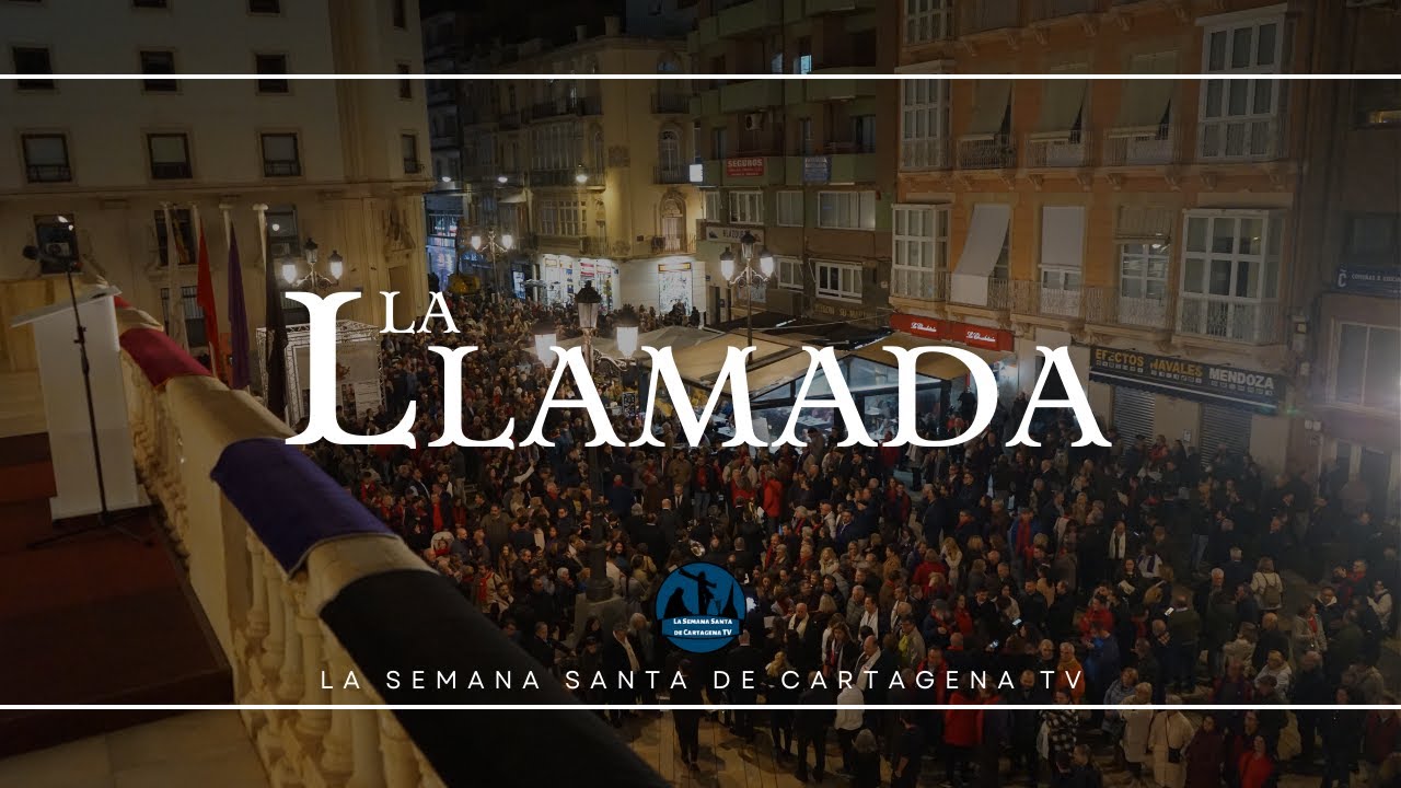 LA LLAMADA | LA SEMANA SANTA DE CARTAGENA 2025 | DIRECTO