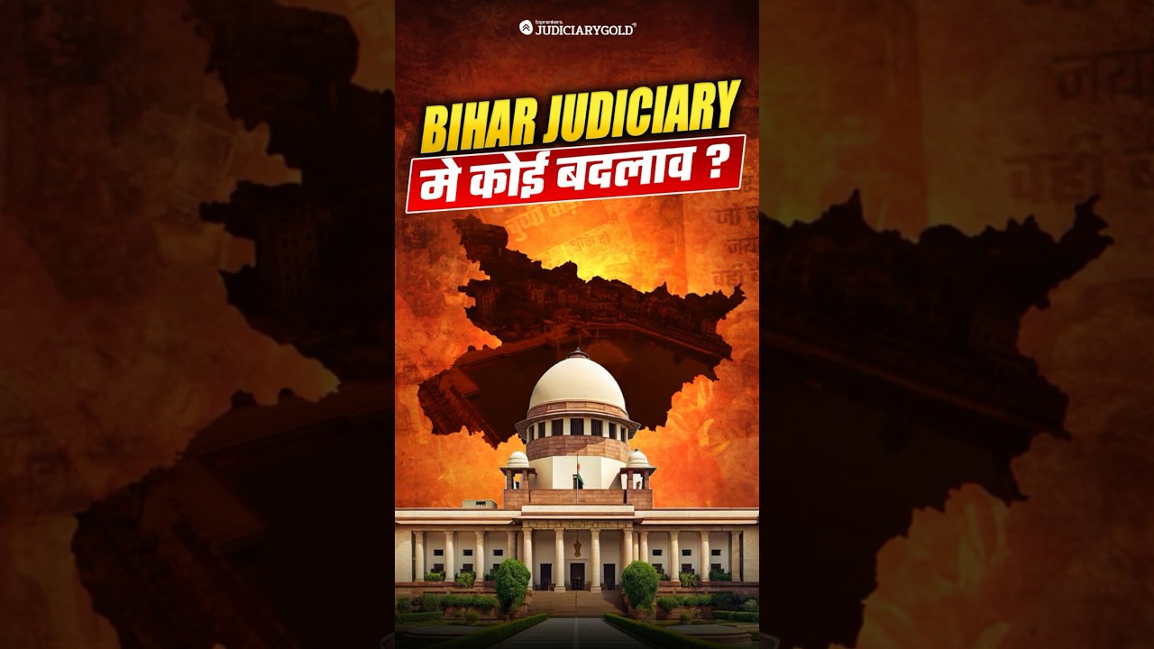 3-Year Practice Rule: Any Change In Bihar Judiciary After 3-Year Rule Hearing? Bihar Judiciary