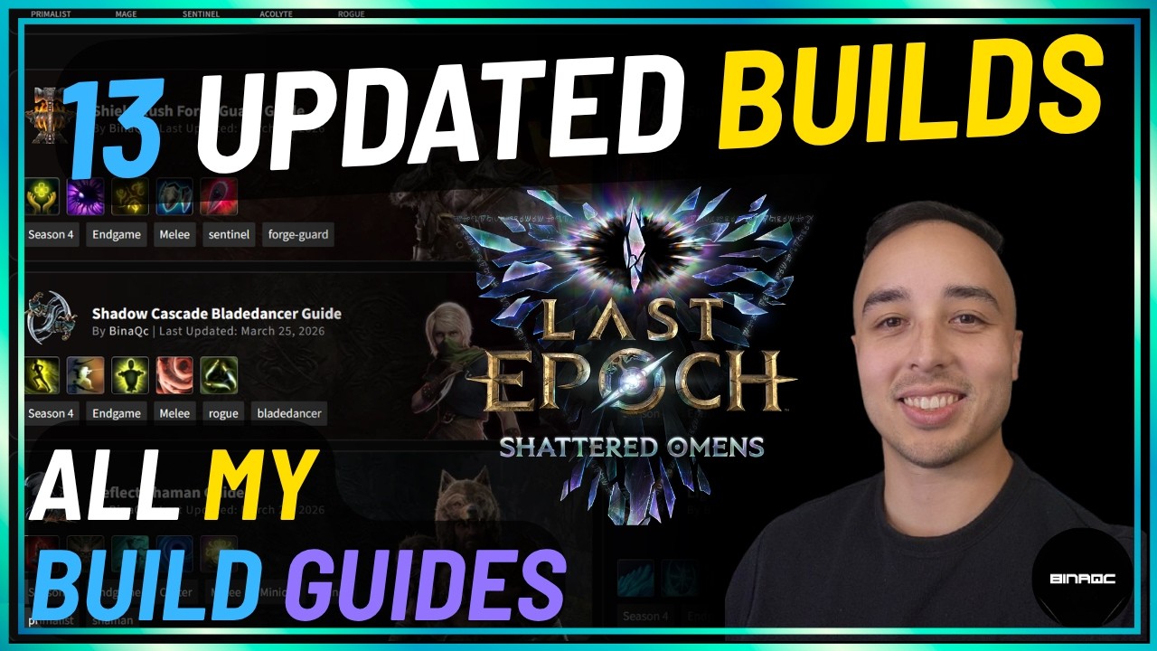 Updated! All My Season 4 Build Guides! | Last Epoch Season 4