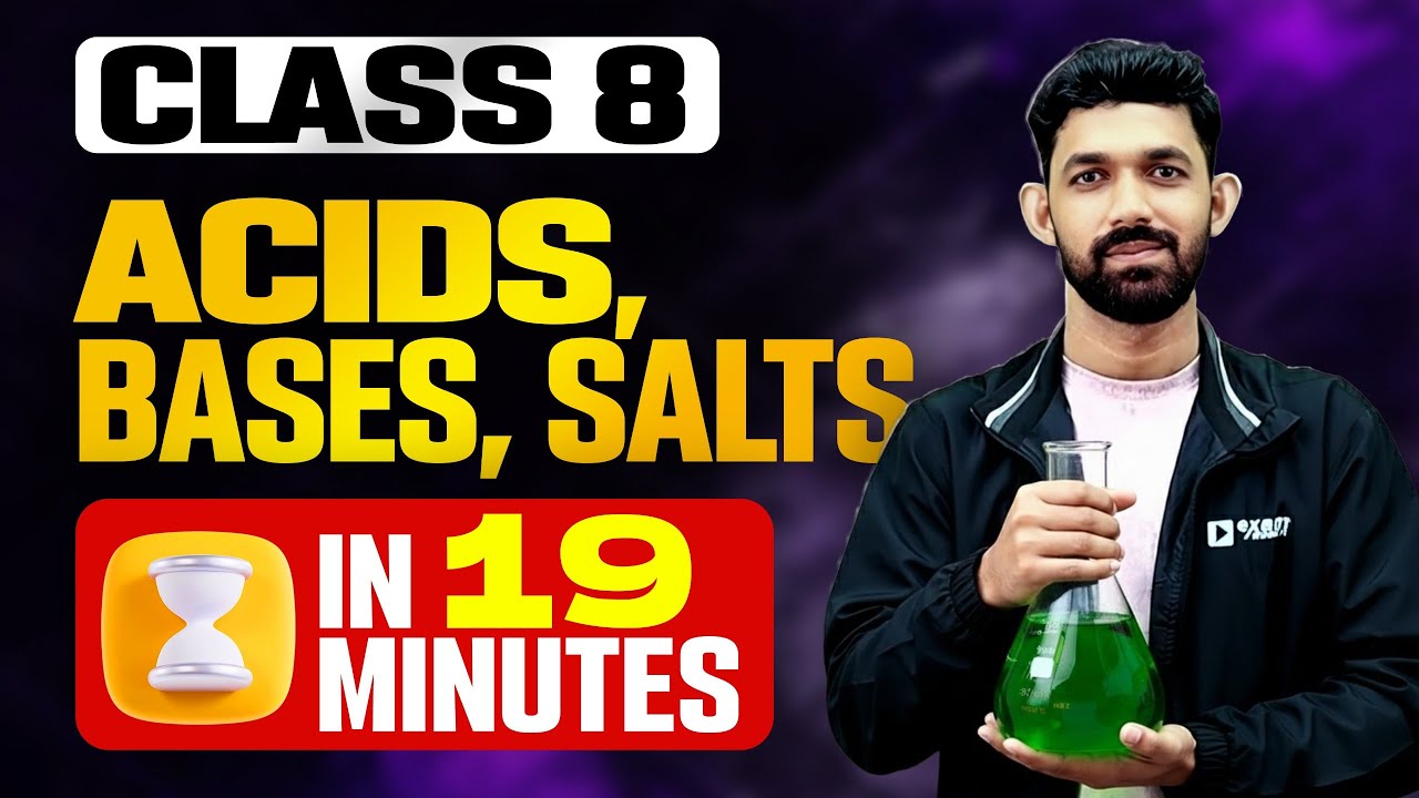 Class 8 Chemistry | Acids, Bases, Salts ആസിഡുകൾ ബെയ്സുകൾ ലവണങ്ങൾ | Full Chapter in 20 Minutes