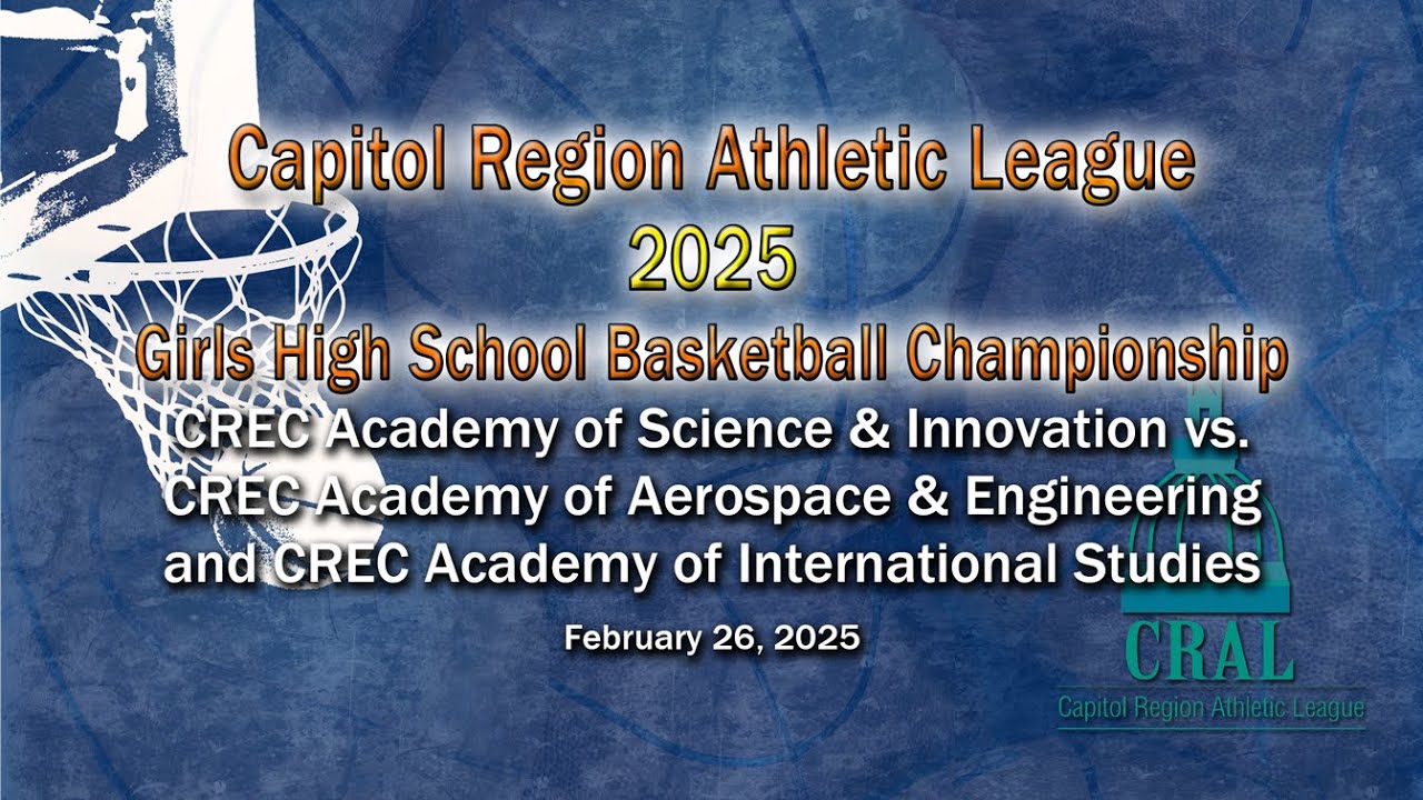 2025 CRAL Girls Basketball Championship