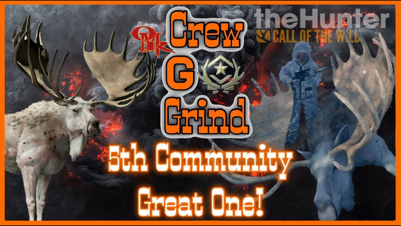 Crew GREAT ONE #5 Goes Down For The Community | theHunter Call of the Wild | the Hunter