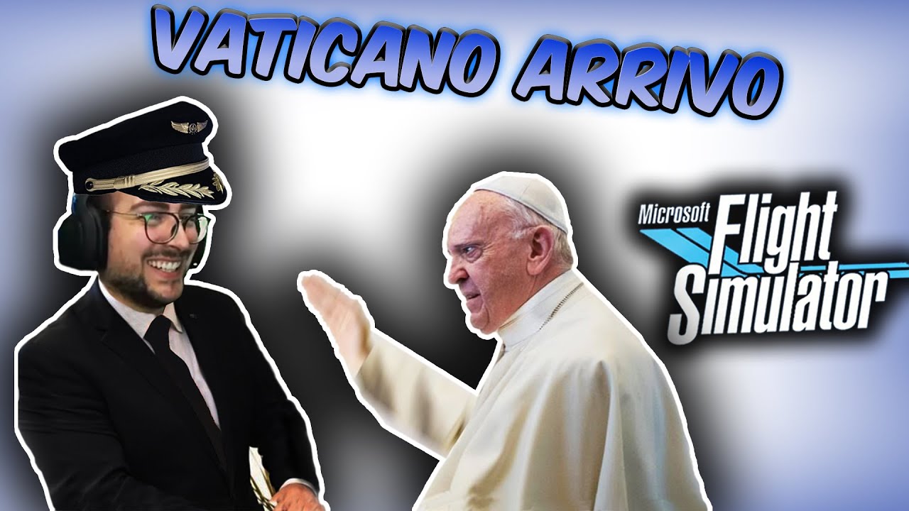 Mi SCHIANTO in VATICANO | Microsoft Flight Simulator | GAMEPLAY ITA | MatteoHS