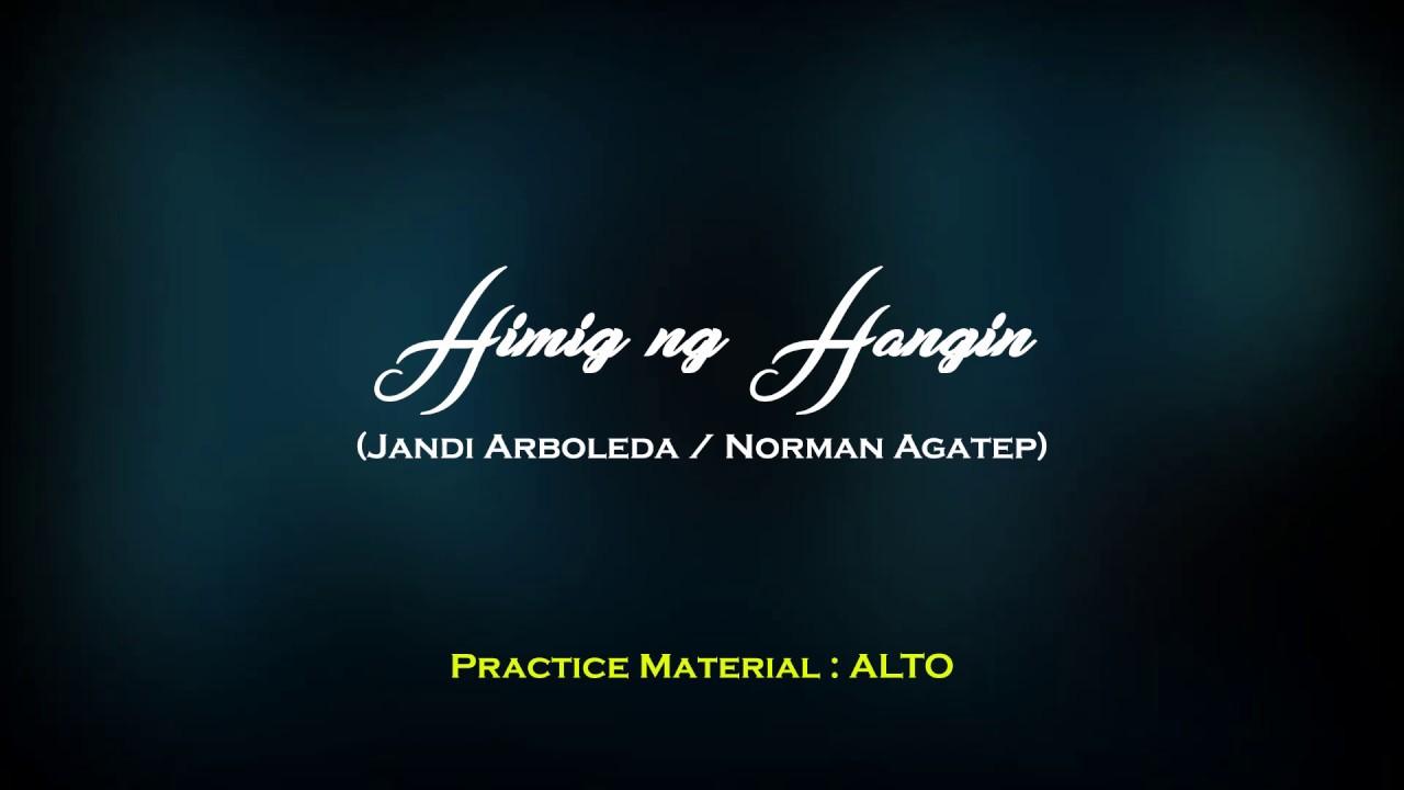 Himig ng Hangin : Alto