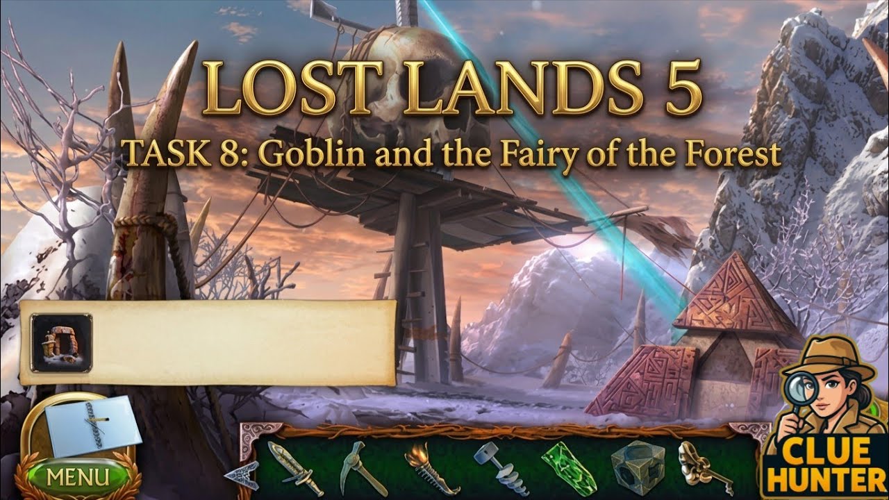 Lost Lands 5: Ice Spell – Task 8 Goblin and the Fairy Forest Walkthrough | Full Puzzle Guide | Clue 