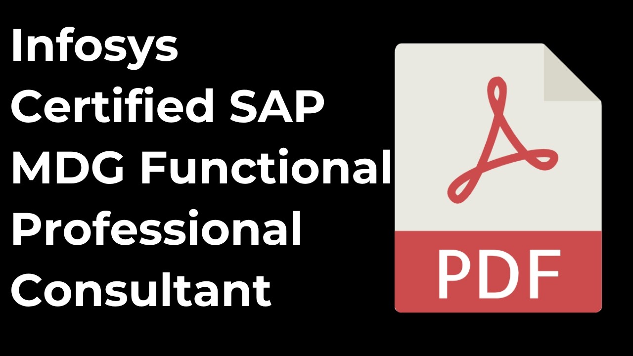 Infosys Certified SAP MDG Functional Professional Consultant PDF | Answers | TETAESTSAPIC2099