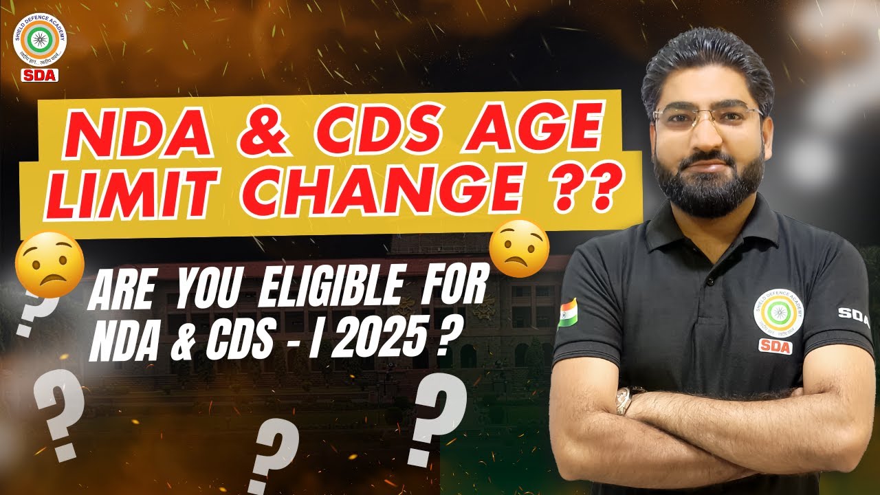 NDA AGE LIMIT CHANGE?? ARE YOU ELIGIBLE FOR NDA & CDS 1 2025? NEW AGE LIMIT FOR NDA 1 2025 #nda #cds