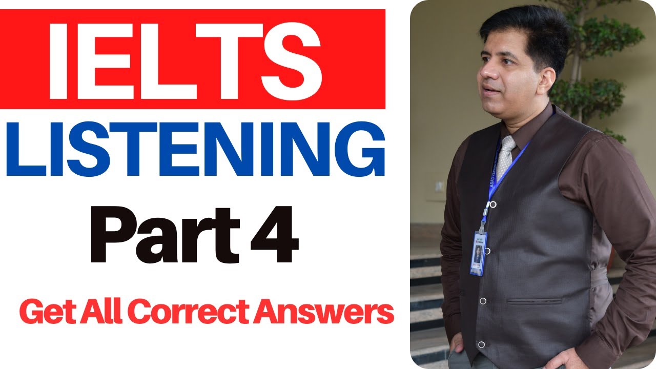 IELTS Listening Part 4 - Catch Fast Audio By Asad Yaqub