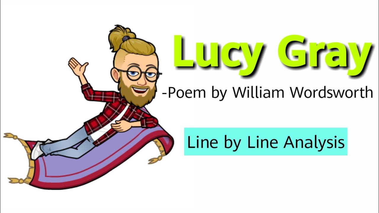 Lucy Gray by William Wordsworth in Hindi|Line by Line Explanation|