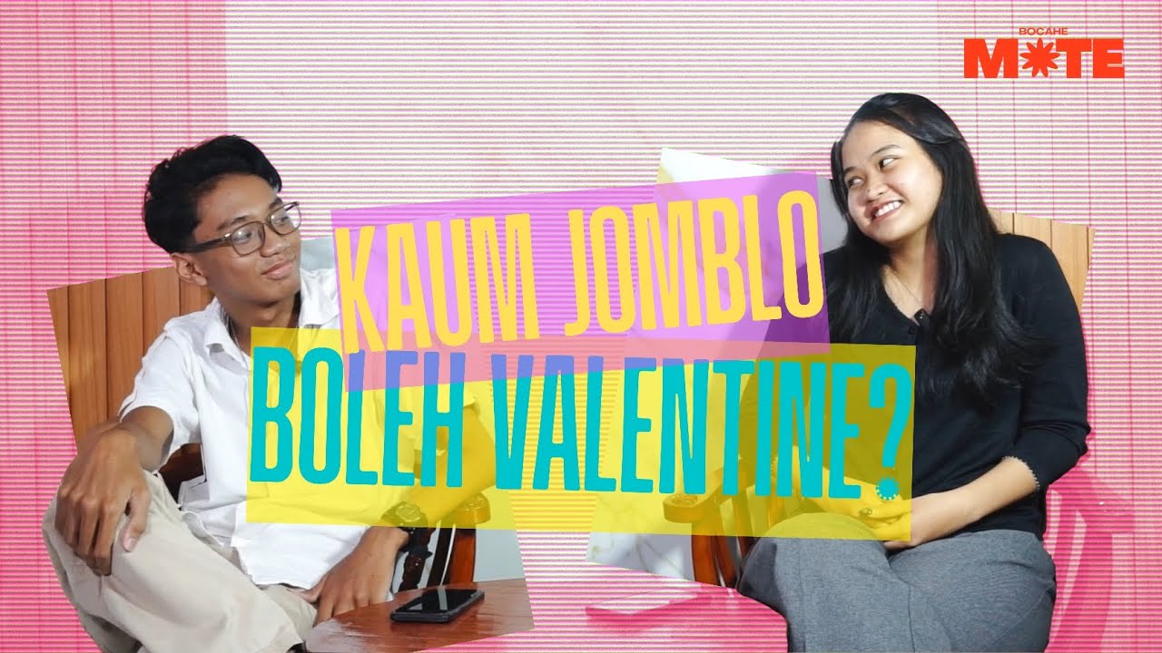 BOCAHE MOTE EPISODE 3 - KAUM JOMBLO BOLEH VALENTINE?