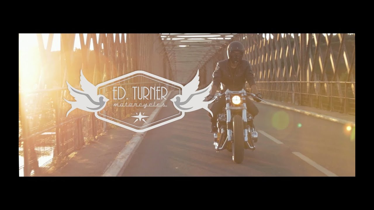 ED TURNER Motorcycles (Official Video)