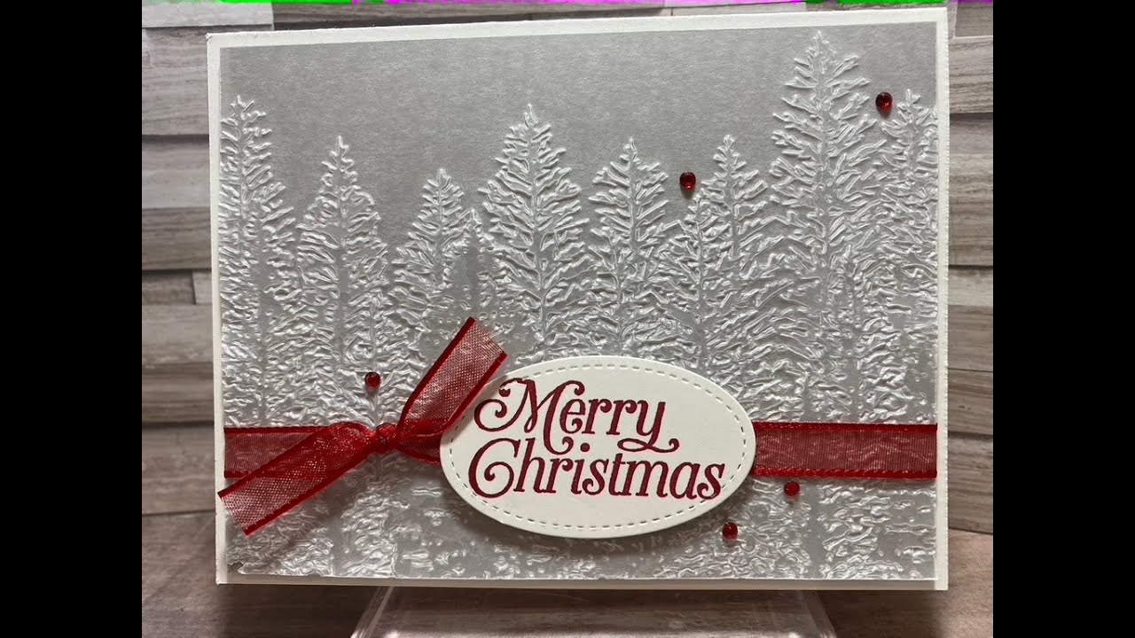 Embossed Vellum Card