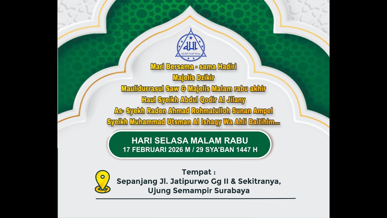 LIVE STREAMING Dalam Rangka HAUL RABU  AKHIR || Pada Hari Selasa, 17 Februari 2026M