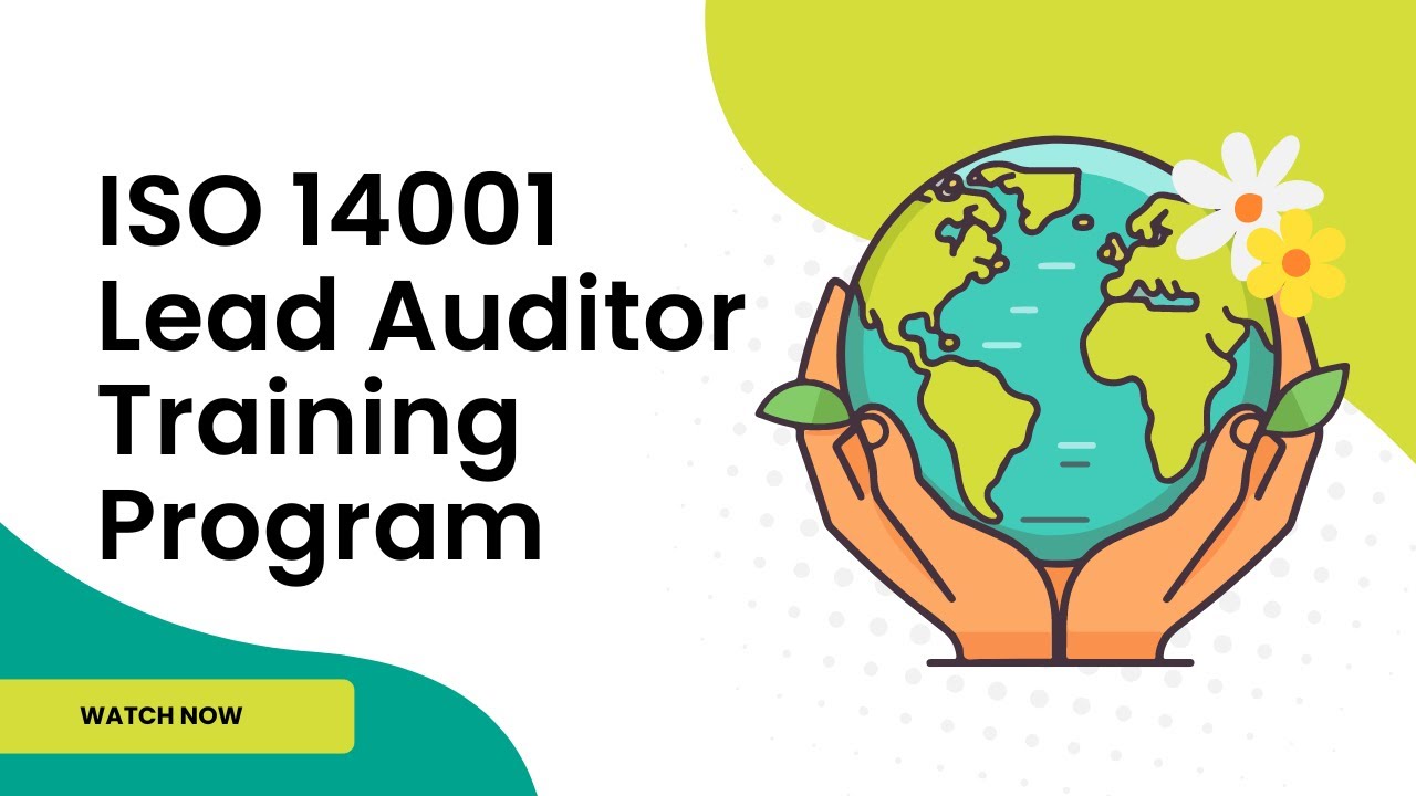 ISO 14001 Lead Auditor Training Program