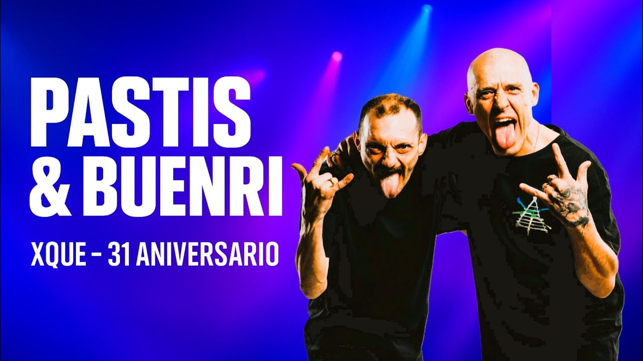 PASTIS & BUENRI — XQue 31º Aniversario | Mejores Momentos Makina (22.11.2025)