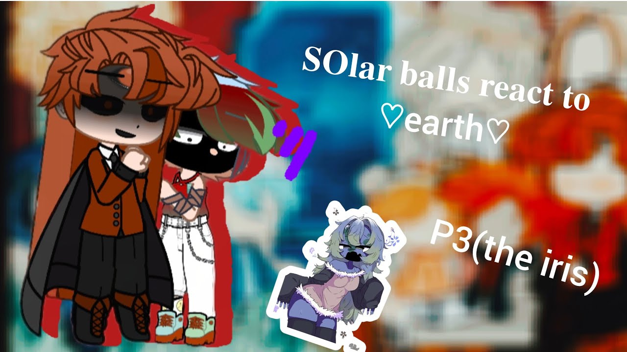 𝚂𝚘𝚕𝚊𝚛𝚋𝚊𝚕𝚕𝚜 𝚛𝚎𝚊𝚌𝚝 𝚝𝚘 𝚎𝚊𝚛𝚝𝚑 𝚙𝟹/?? ||𝚝𝚑𝚎 𝚒𝚛𝚒𝚜||𝚛𝚎𝚊𝚍 𝚍𝚎𝚜𝚌𝚛𝚒𝚙𝚝𝚒𝚘𝚗!!! ||𝚜𝚑𝚘𝚛𝚝||