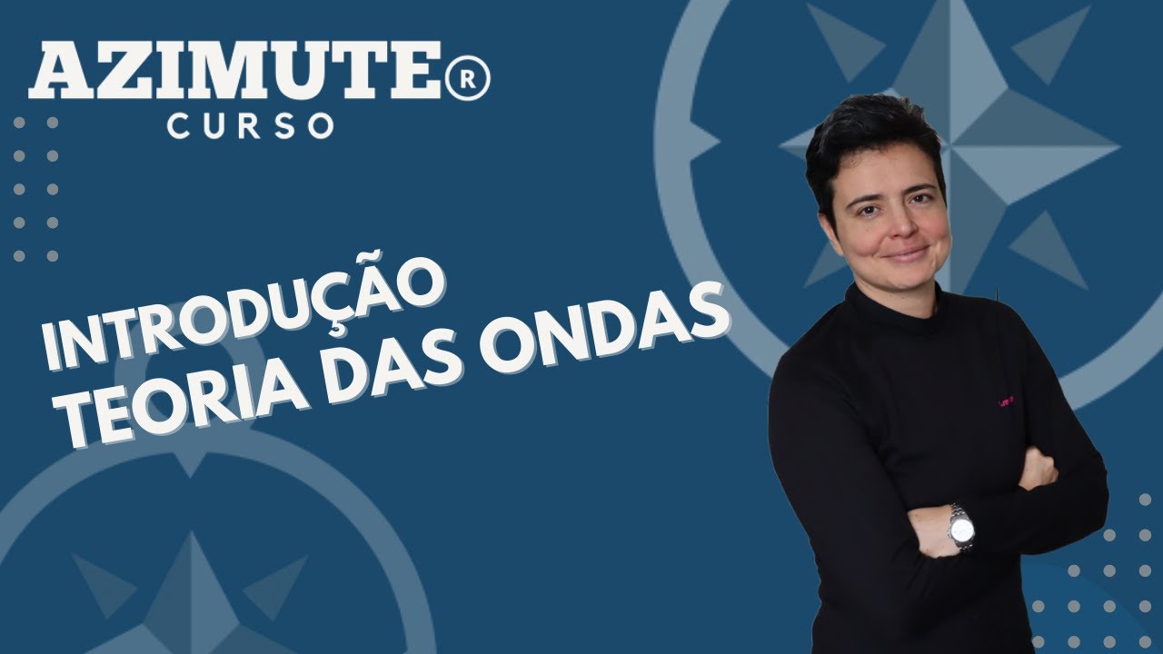 Introdução à Teoria de Ondas para o Concurso de Prático de Navios (Praticante de Prático)