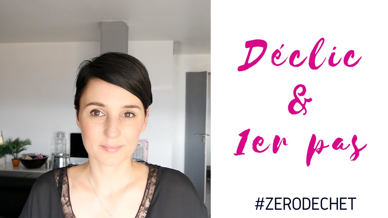Déclic et 1er pas  - Zéro Déchet/Waste #2