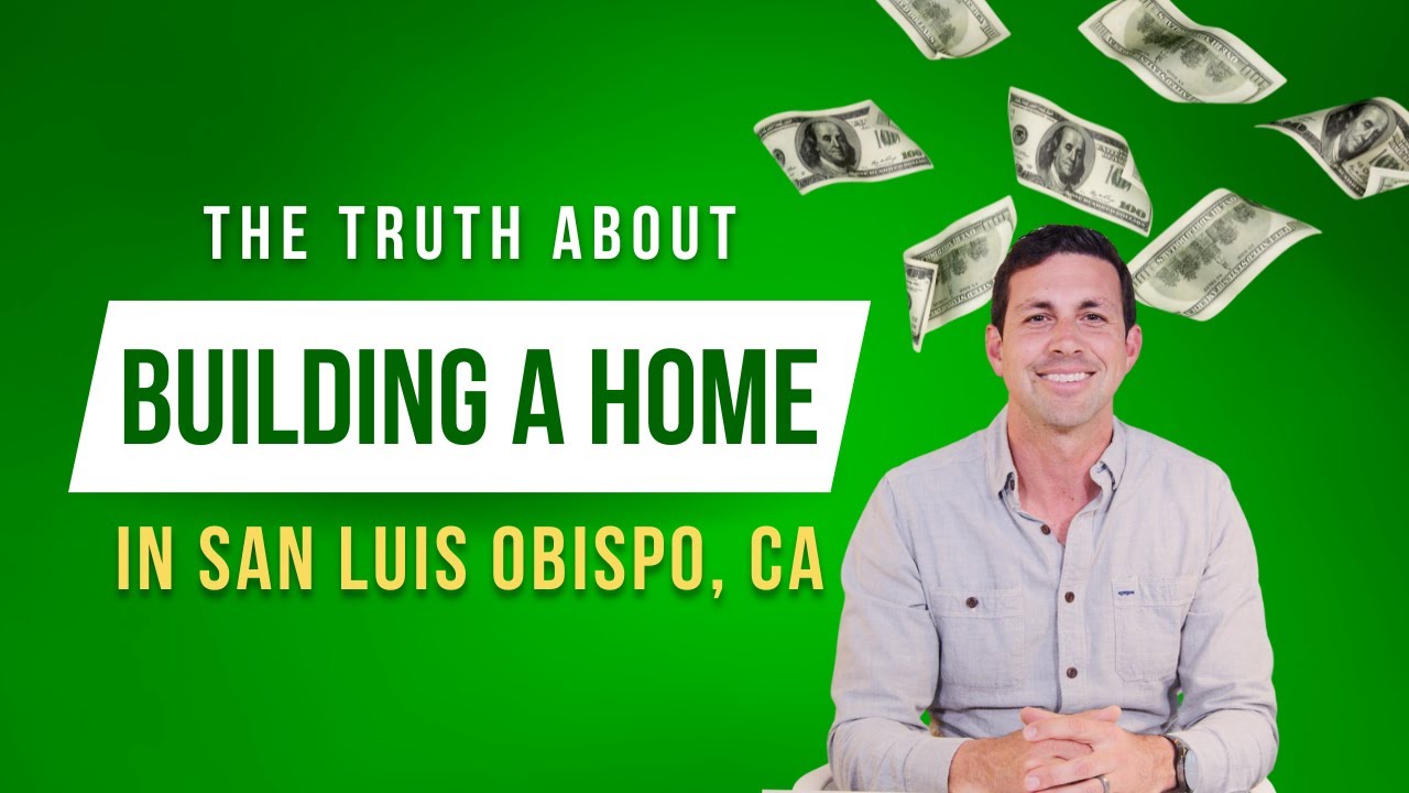 The Truth about Buying Land and Building in San Luis Obispo County